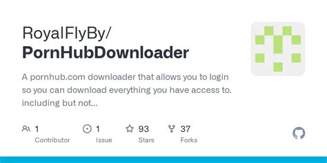 pornhud download|Releases RoyalFlyBy/PornHubDownloader GitHub